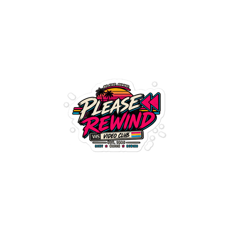 Please Rewind stickers